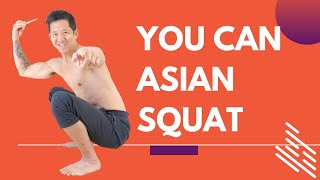 How to Asian Squat - 3 Exercises You Need