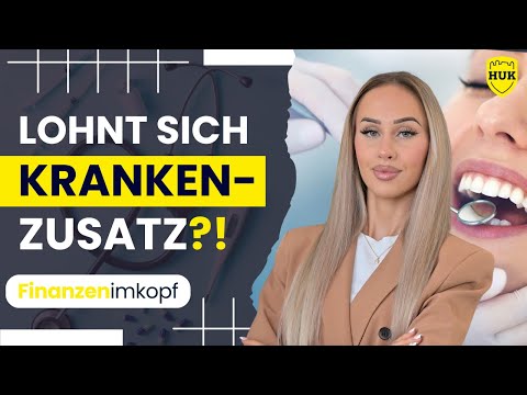 Welche Krankenzusatzversicherung lohnt sich? | HUK-COBURG | Finanzenimkopf®