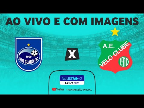 JOGO COMPLETO: RIO CLARO X VELO CLUBE | RODADA 9 | 1ª FASE | PAULISTÃO KIA A2 2023