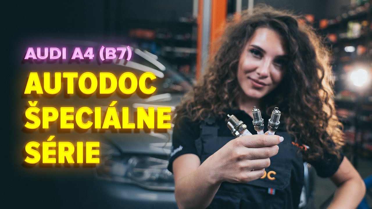 Ako vymeniť zapaľovacie sviečky na Audi A4 B7 – návod na výmenu