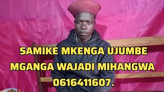 Download lagu SAMIKE MKENGA 2026  UJUMBE MGANGA WAJADI MIHANGWA 0616411607.mp4 mp3