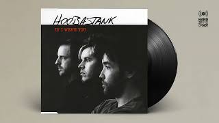 Hoobastank - If I Were You