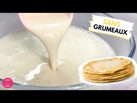 PÂTE à CRÊPES SANS GRUMEAUX ET SANS MATÉRIEL