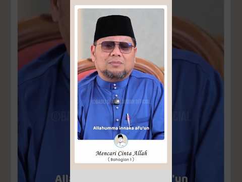 (Bhg.1) Mencari Cinta Allah