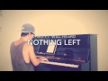 Kygo ft. Will Heard - Nothing Left (Piano Cover ...