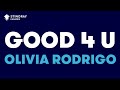Olivia Rodrigo - good 4 u (Karaoke with Lyrics)