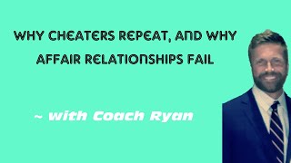 Download lagu Why cheaters repeat, and why affair relationships fail mp3