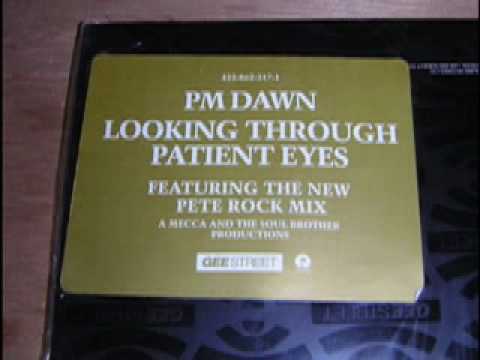 PM Dawn / Looking Through Patient Eyes Pete Rock Remix