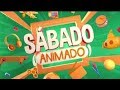 VINHETA DE ABERTURA SÁBADO ANIMADO SBT 2017