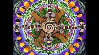 The String Cheese Incident - Round the Wheel - Restless Wind