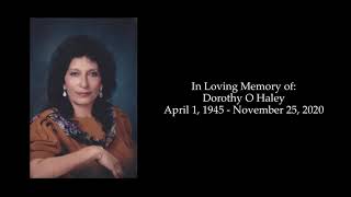 Dorothy Haley Memorial Service