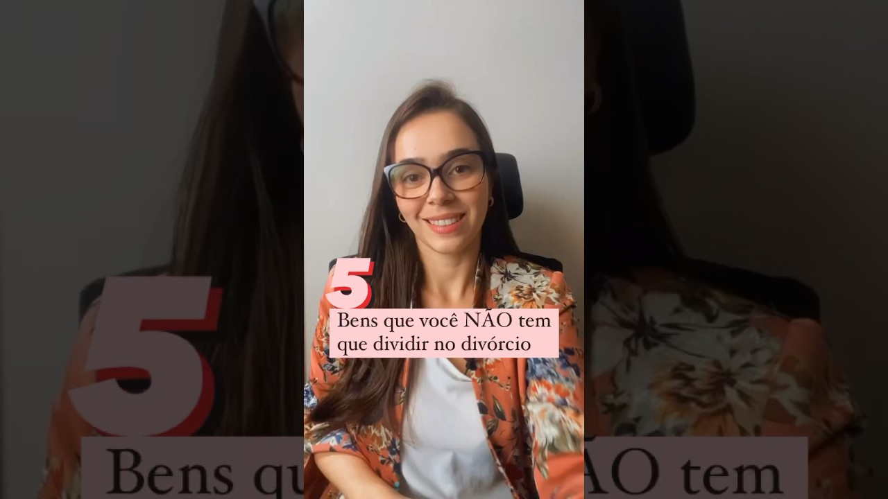 5 bens que você não tem que dividir no divórcio