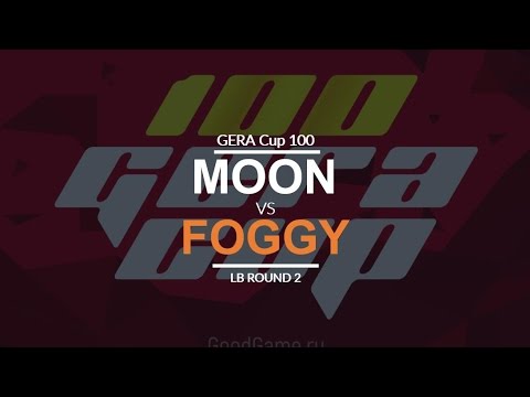 Gera Cup 100 - LB R2: [N] Moon vs. Foggy [N]