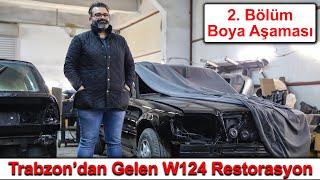 Trabzon'dan Gelen W124 Restorasyon - 2. Bölüm Boya Aşaması