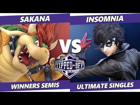 Tipped Off: Reunion Winners Semis - Sakana (Bowser) Vs. Insomnia (Joker) SSBU Ultimate Tournament