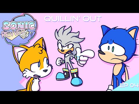 Quillin' Out - Sonic Revved Up!! Ep.4 (Animation)
