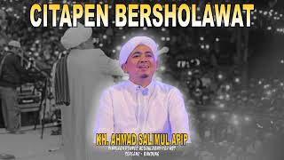Download lagu CITAPEN BERSHOLAWAT BERSAMA KH. SALIMUL APIP | RGR 73 mp3