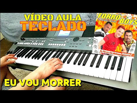 Eu Vou Morrer - Forró Boys