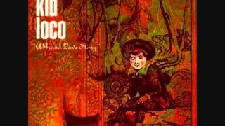 Kid Loco  Relaxin' With Cherry  A Grand Love Story