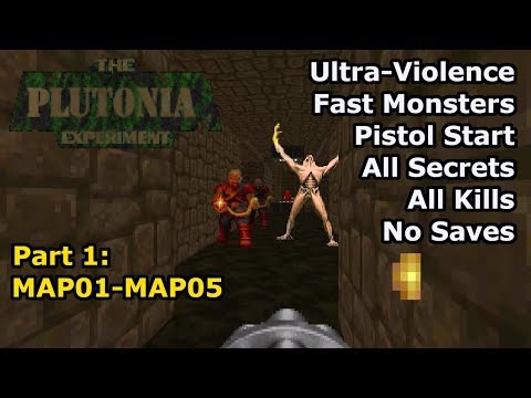 The Plutonia Experiment - Part 1: MAP01-MAP05 (Fast Ultra-Violence 100%)