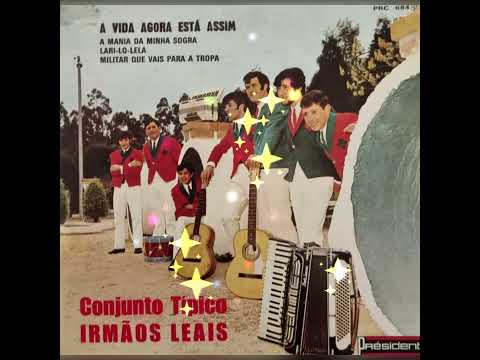 Conjunto tipico Irmaos Leais--A VIDA AGORA ESTÁ ASSIM