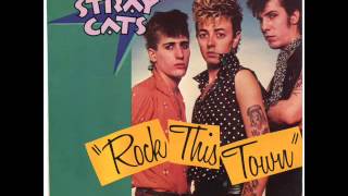 THE STRAY CATS - ROCK THIS TOWN - CAN&#39;T HURRY LOVE