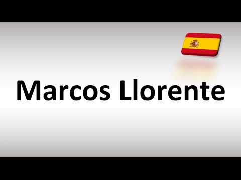 How to Pronounce Marcos Llorente (Spanish Footballer)