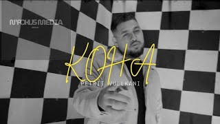 Petrit Vullkani - Koha