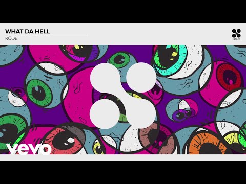Röde - What Da Hell (Pseudo Vídeo)
