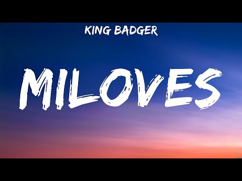 King Badger - Miloves (Lyrics) Calein, Moira Dela Torre