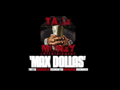 TAKEMONEY 'MAX DOLLAS'