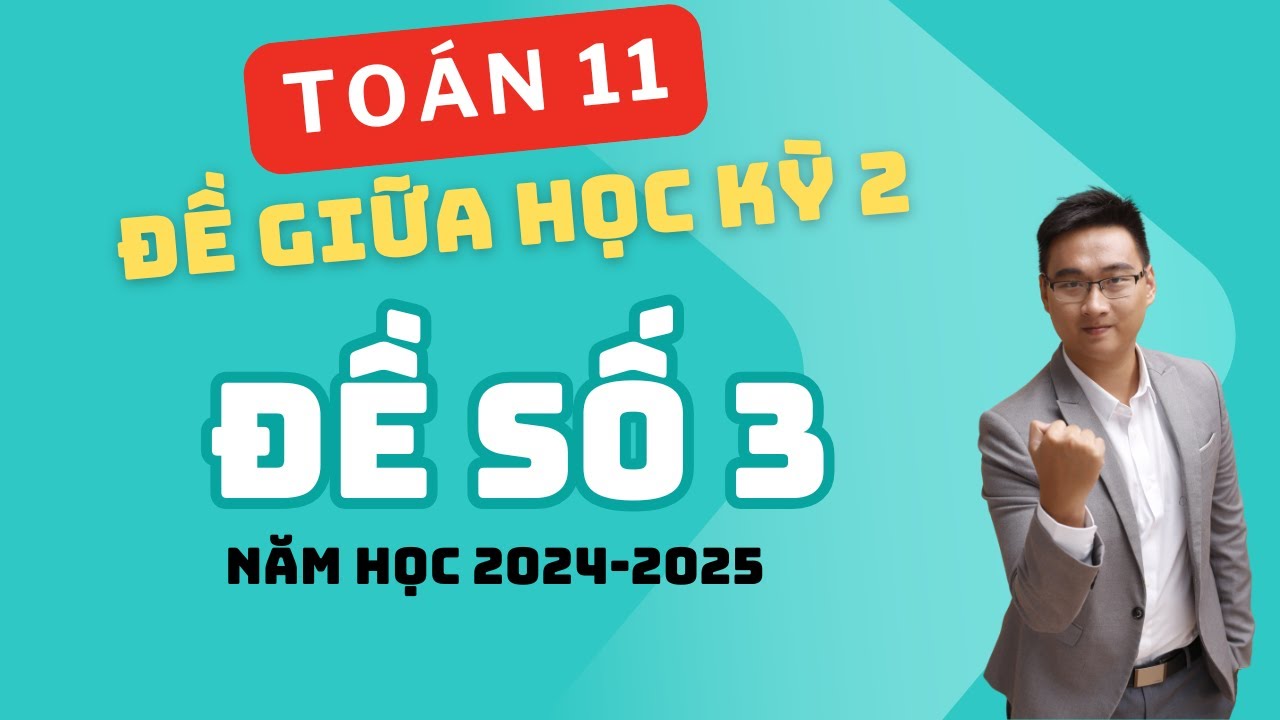 ĐỀ SỐ 3 (THPT VIỆT ĐỨC 2025)