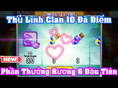 Dragon City Tập 697 : Rương 6 Đầu Tiên Của Thủ Lĩnh Clan 10