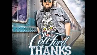 Colt Ford - Outshine Me