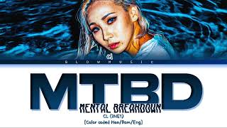 2NE1 - &quot;MTBD&quot; (Cl Solo) Lyrics [Colorcoded]