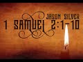 1 Samuel 2:1-10 - Hannah's Prayer Put to Music [OLD VERSION]