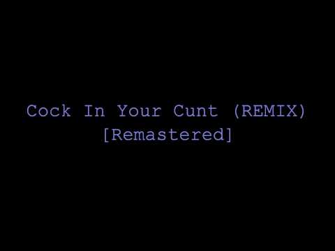 Cock In Your Cunt (REMIX) - Kaasch Money, Dubz, Roz, & DJ Phelacio