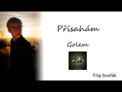 Golem - Přísahám
