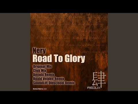 Road To Glory (Club Mix)