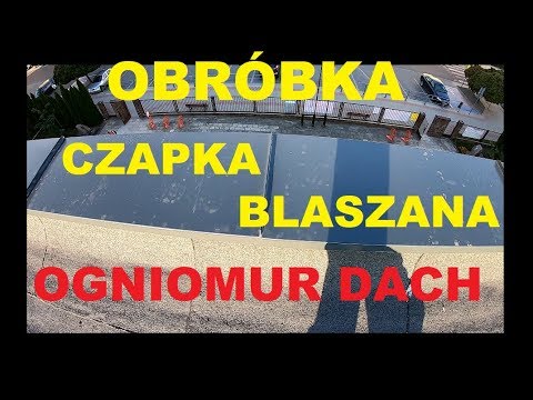 Obróbka Blaszana Ogniomuru Opierzenie Muru Attyki na Haftry Bez Dziurawienia Blachy MarekR Dekarz