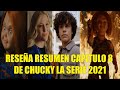 RESEÑA RESUMEN CAPITULO 3 DE CHUCKY LA SERIE 2021 EXPLICACIÓN HISTORIA REFERENCIAS EASTER EGGS