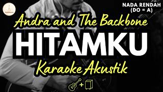 Download lagu Andra and The Backbone - Hitamku (Karaoke Akustik   Cajon)  Lower Key / Nada Rendah | HQ Audio mp3