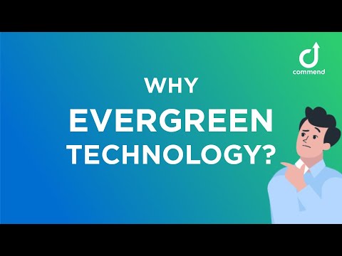What is EVERGREEN Technology