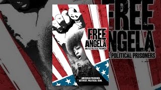 Free Angela and All Political Prisoners