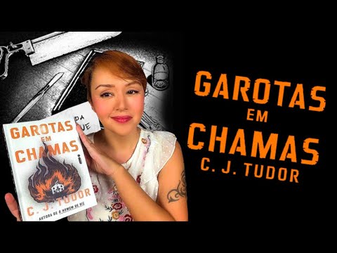 GAROTAS EM CHAMAS | Suspense sobrenatural de CJ Tudor
