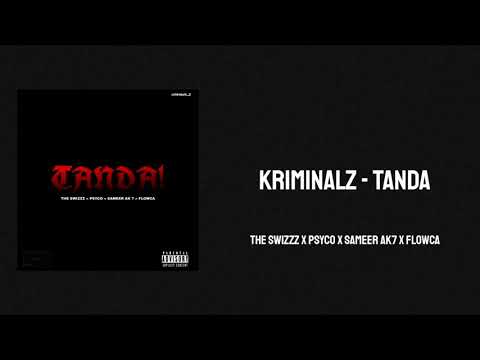TANDA – THE KRIMINALZ FT. PSYCO,FLOWCA | PROD.BY- NEWWAY (OFFICIAL AUDIO) 2021