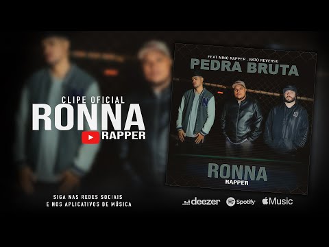 RONNA RAPPER | Rato Reverso | Nino Rapper - Pedra Bruta ( Video Clipe Oficial  )