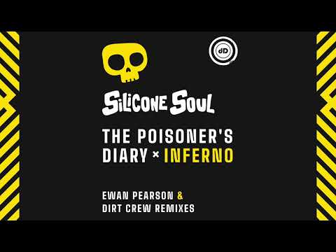 Silicone Soul - Inferno (Dirt Crew Remix)