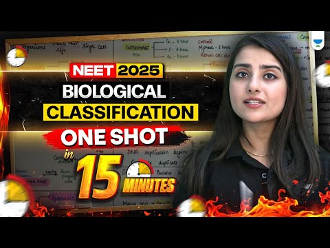 🔥 Biological Classification One Shot in 15 Mins ⚡🧠 | NEET 2025 🔥 | Seep Pahuja #seeppahuja