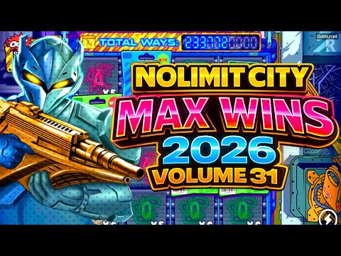 NEW NOLIMIT CITY MAX WINS #31 - 2026